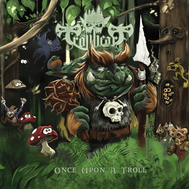 TROLLHEART - Once Upon a Troll
